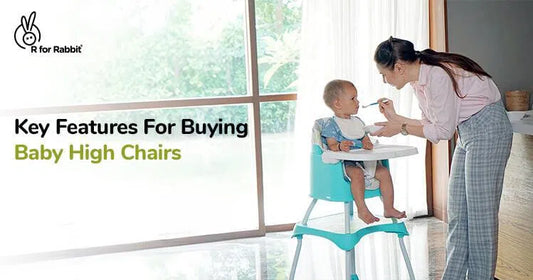 Significant Features to Look When You Buy New High Chairs for Your Baby