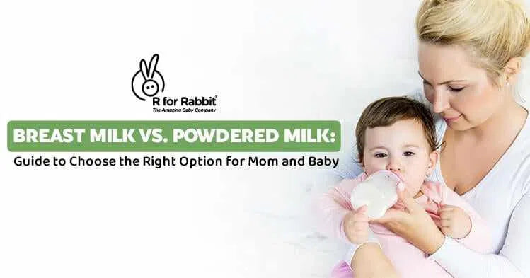 Breast Milk vs. Powdered Milk: Guide to Choose the Right Option for Mom and Baby