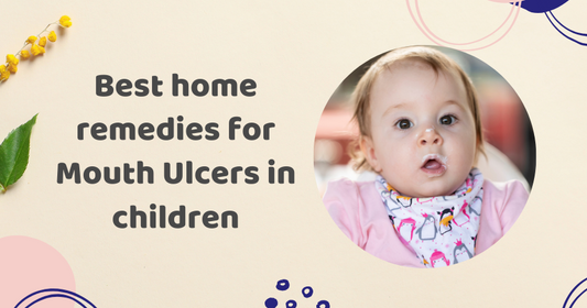 Best Home Remedies For Mouth Ulcers in Children