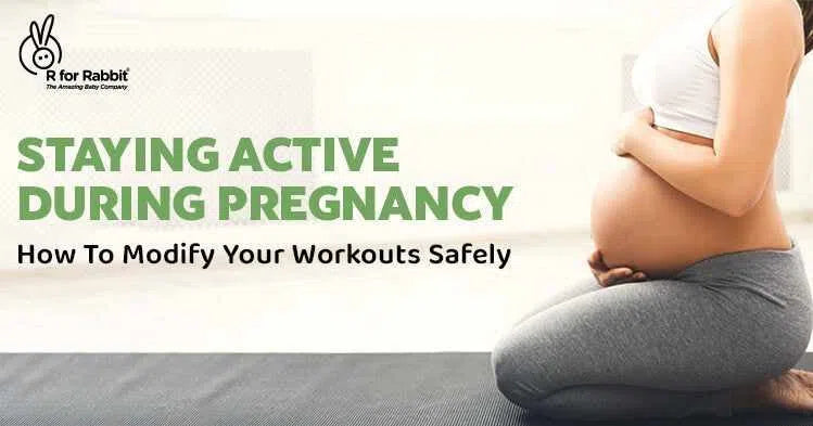 How to be Active in Pregnancy and Modify Workouts Safely?