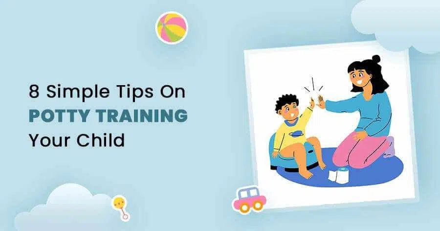 8 Simple Tips On Potty Training Your Child