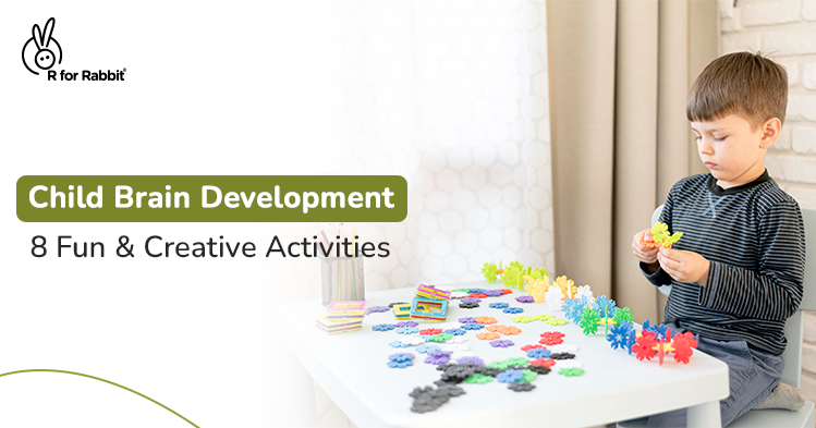 8 Creative Activities for Child’s Brain Development