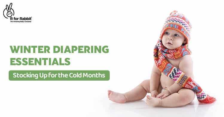 Winter Diapering Essentials - Stocking Up for the Cold Months-R for Rabbit