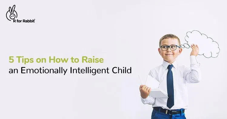 5 Tips on How to Raise an Emotionally Intelligent Child by Parenting Coach Ragendu K R