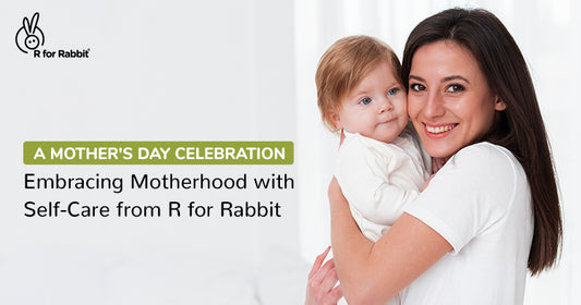 A Mother's Day Celebration: Embracing Motherhood with Self-Care from R for Rabbit