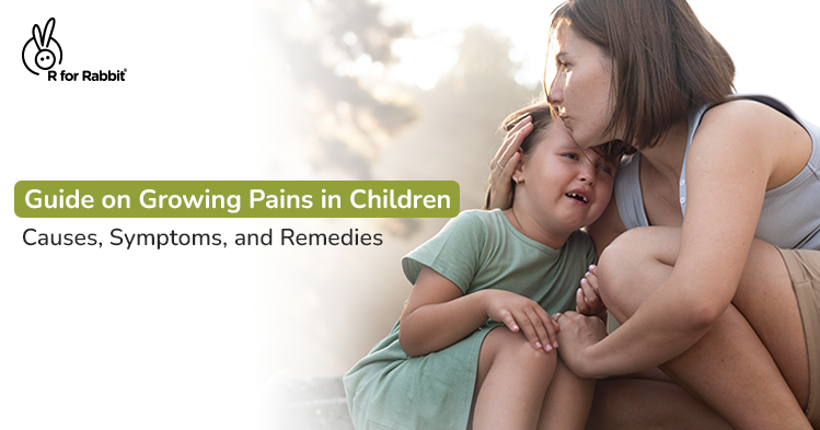 Guide on Growing Pains in Children: Causes, Symptoms, and Remedies