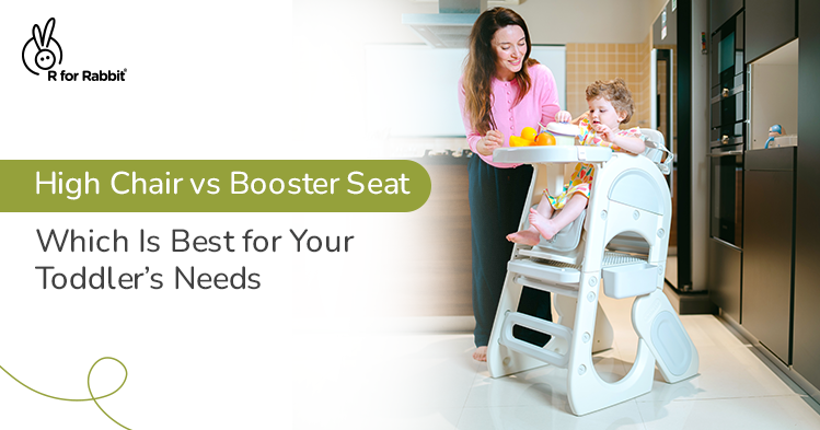 High Chair vs Booster Seat: What Should You Choose for Your Toddler?