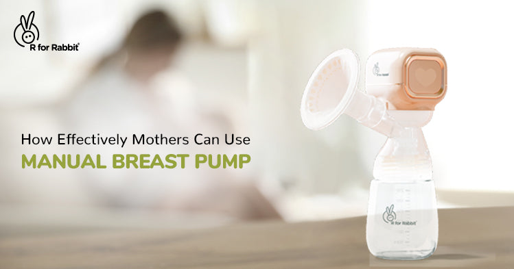 How Effectively Mothers Can Use Manual Breast Pump?