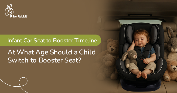 When to Switch from Infant Car Seat to Booster Seat - A Parent’s Timeline