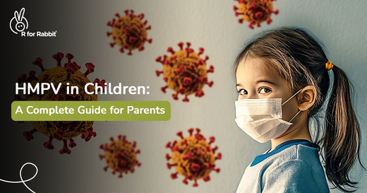 HMPV in Children: Symptoms, Treatment and Preventions