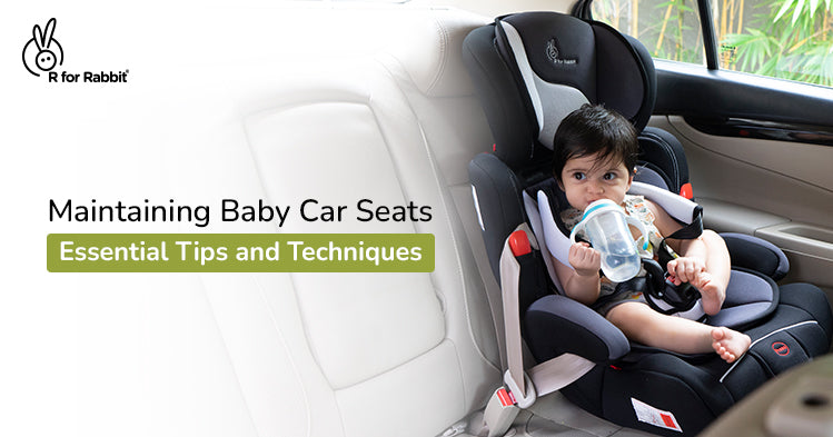 The Ultimate Guide on How to Clean and Upkeep Baby Car Seats