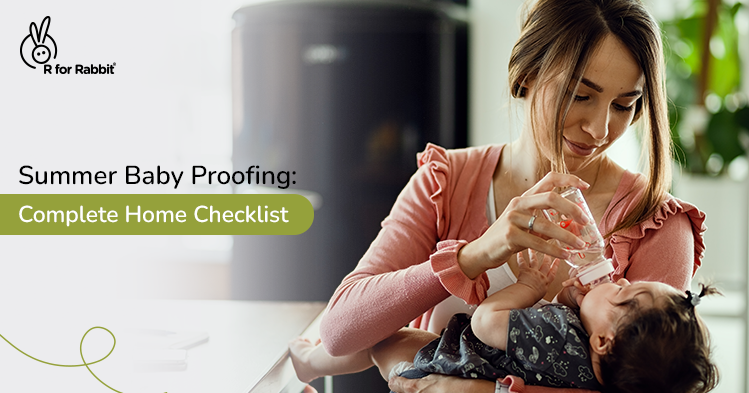 Checklist for Baby-Proofing Your Home for Summer Safety