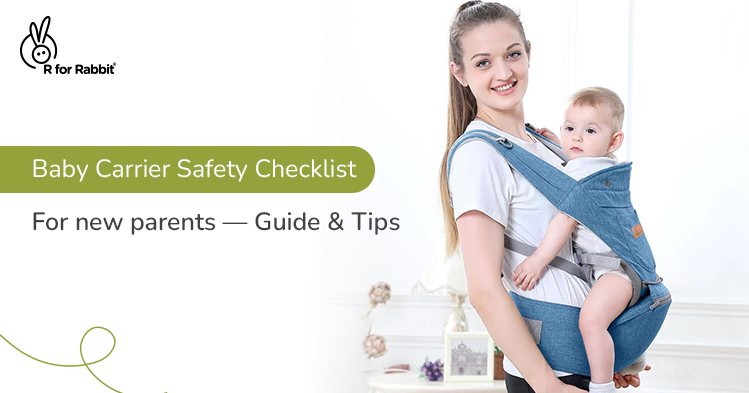 Baby Carrier Safety Checklist: Must-Know Tips for New Parents