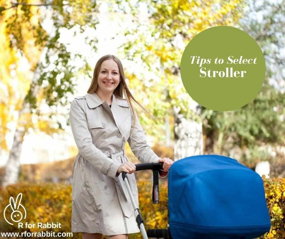 Tips To Choose Baby Strollers!!-R for Rabbit