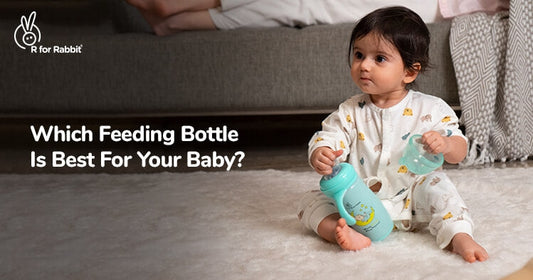 Ultimate Guide: Which Feeding Bottle Is Best For Your Baby?-R for Rabbit