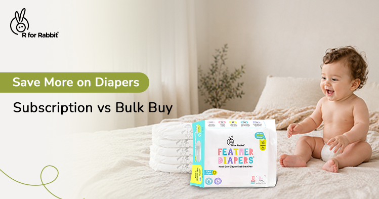 Diaper Subscription vs Buying in Bulk: What Saves Indian Parents More?