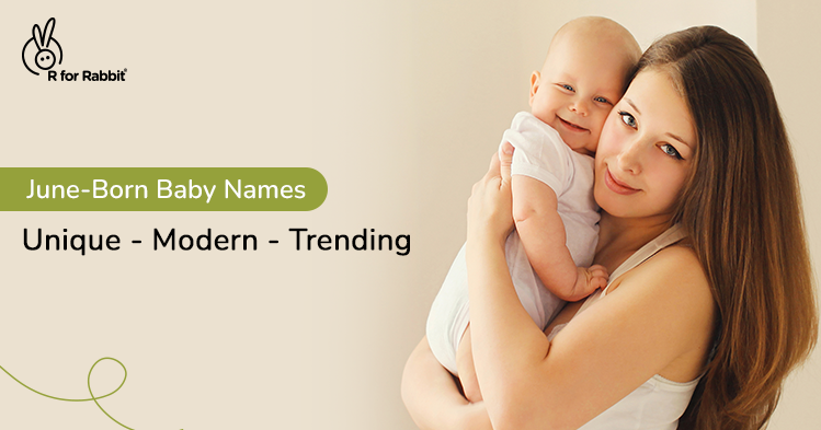 June Born Baby Names: 100+ Indian Names for Boys, Girls and Unisex