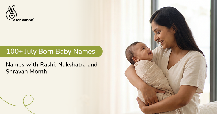 July Born Baby Names: 100+ Indian Names for Boys, Girls and Unisex