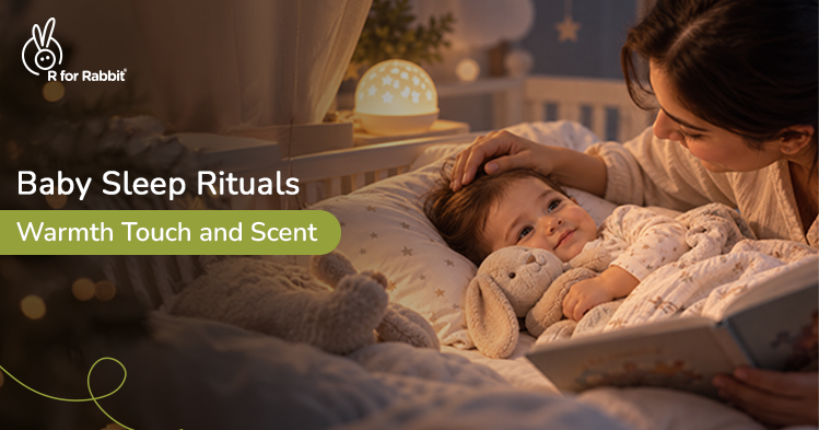 Baby Sleep Rituals: Warmth, Touch and Scent to Help Little Ones Wind Down