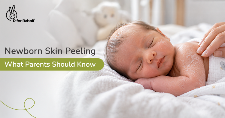 Newborn Peeling Skin: Why It Happens and How to Care for It Safely