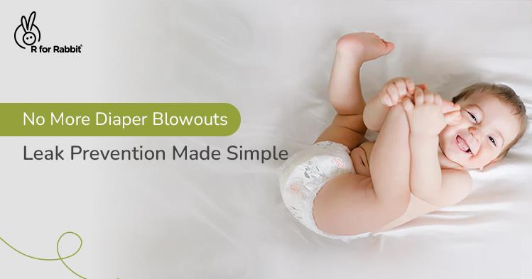 The "Diaper Blowout" Survival Guide: Why It Happens and How to Stop It