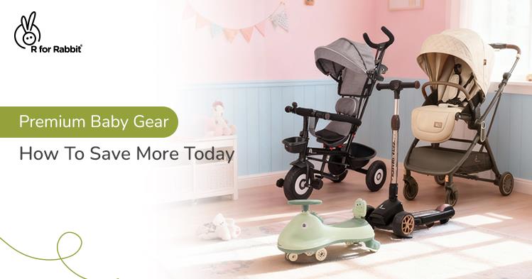 How to Save More on Premium Baby Gear?