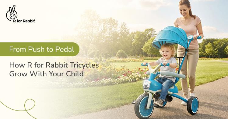 From Push Trike to Pedal Power: How R for Rabbit Tricycles Grow With Your Child