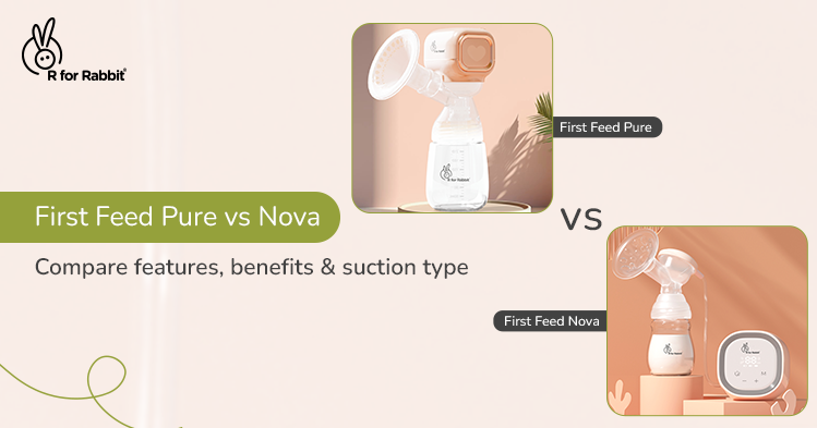 First Feed Pure vs. First Feed Nova: Which R for Rabbit Electric Breast Pump is Right for You?