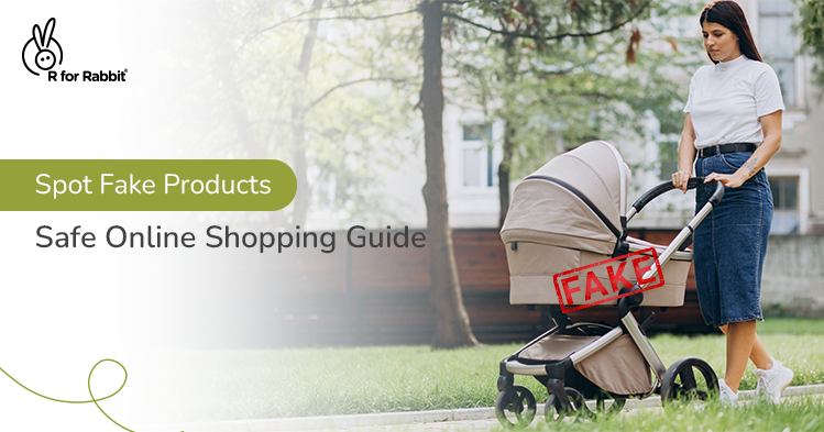 How to Spot Fake Baby Products Online & Choose Trusted Brands