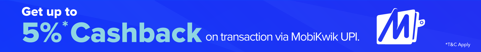 MobiKwik Cashback Offer T&Cs: